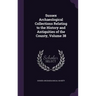 Sussex Archaeological Collections Relating to the History and Antiquities of the County, Volume 38