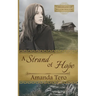 A Strand of Hope: A Great Depression Young Adult Christian Fiction Novella