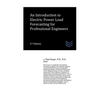 An Introduction to Electric Power Load Forecasting for Professional Engineers