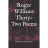 Roger Williams Thirty-Two Poems