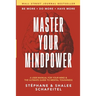 Master Your Mindpower: A User Manual For Your Mind & The Ultimate Guide To Mental Toughness