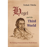 Hegel and the Third World: The Making of Eurocentrism in World History