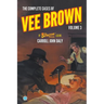 The Complete Cases of Vee Brown, Volume 3