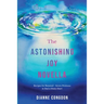 The Astonishing Joy Novella Recipes for Renewal - Seven Petitions to Heal a Heavy Heart