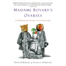 Madame Bovary's Ovaries: A Darwinian Look at Literature