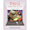 Peru - Street Food Y Mas: Coastal Region