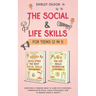 The Social & Life Skills Workbook for Teens (2 in 1): Everything a Teenager Needs to Learn with Confidence; Communication Skills, Social intelligence,