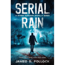 Serial Rain: A Myrna Sontiago Novella Series