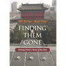 Finding Them Gone: Visiting China's Poets of the Past
