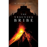 The Vesuvius Bribe