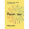 The Placeholder: The Place to Go to Create Your Noble Work