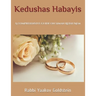 Kedushas Habayis: A comprehensive guide on Siman Reish Mem