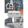 Fortitude: The Story of My Ancestors