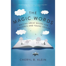 The Magic Words: Writing Great Books for Children and Young Adults