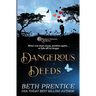 Dangerous Deeds: The Westport Mysteries. Lizzie Book 1