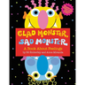 Glad Monster, Sad Monster