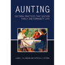 Aunting: Cultural Practices That Sustain Family and Community Life