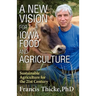 A New Vision for Iowa Food and Agriculture