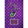 Broken Bird: A Collection of Writings by Robin Lynn Bennett
