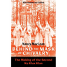 Behind the Mask of Chivalry: The Making of the Second Ku Klux Klan- 30th Anniversary Edition