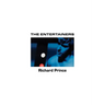 Richard Prince: The Entertainers: 1982-1983
