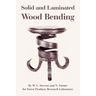 Solid and Laminated Wood Bending