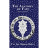 The Anatomy of Fate