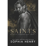 Saints: Saints and Sinners Duet Book 1