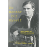 No Mentor But Myself: Jack London on Writing and Writers