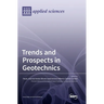 Trends and Prospects in Geotechnics