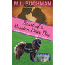 Heart of a Russian Bear Dog: a Secret Service Dog romance story