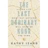 The Last Ordinary Hour: Living life now that nothing will ever be the same