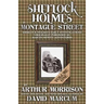 Sherlock Holmes in Montague Street Volume 1