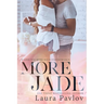 More Jade
