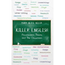 Killer English: Postmodern Theory and The Classroom