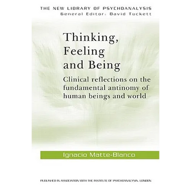 Thinking, Feeling, and Being