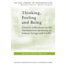 Thinking, Feeling, and Being
