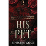 His Pet