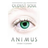 The Oldest Soul - Animus