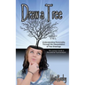 Draw a Tree: Understanding Personality Through The Interpretation of Tree Drawings - The Layman's Guide to Recreational Psychoanalysis