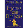 Into the Torn Kingdoms