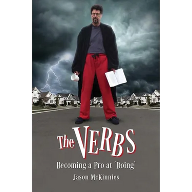 The Verbs: Becoming a Pro at Doing