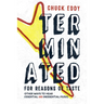 Terminated for Reasons of Taste: Other Ways to Hear Essential and Inessential Music