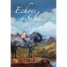 Echoes of Silence