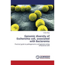 Genomic diversity of Escherichia coli, associated with Bacteremia