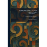 Appearance and Reality: A Metaphysical Essay