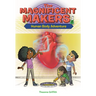 The Magnificent Makers #7: Human Body Adventure