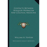 Contacts Between Iroquois Herbalism And Colonial Medicine