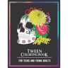 Tween Coloring Book For Teens and Young Adults: For Fun, Creative, Relaxing, Mindfulness & Stress Relief