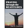Praying Through the Beatitudes
